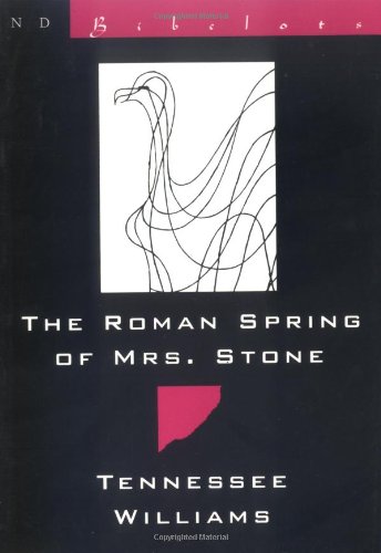 Imagen de archivo de The Roman Spring of Mrs. Stone (New Directions Bibelot) a la venta por BooksRun