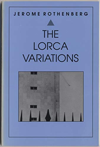 Beispielbild fr The Lorca Variations: I-Xxxiii zum Verkauf von Ergodebooks