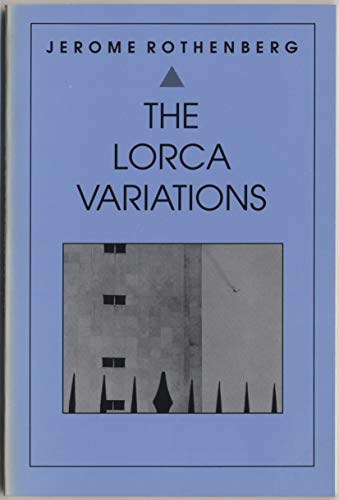 Imagen de archivo de The Lorca Variations: I-Xxxiii a la venta por Ergodebooks