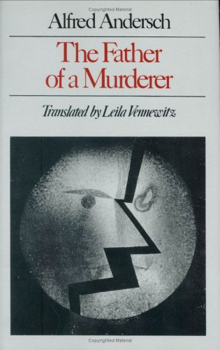 Imagen de archivo de The Father of a Murderer a la venta por Better World Books