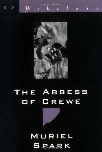 Beispielbild fr The Abbess of Crewe: A Modern Morality Tale zum Verkauf von ThriftBooks-Dallas