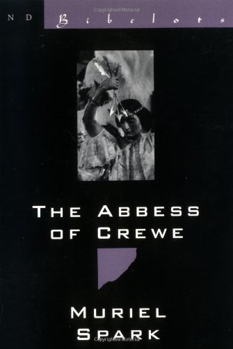 Stock image for The Abbess of Crewe: A Modern Morality Tale for sale by ThriftBooks-Dallas