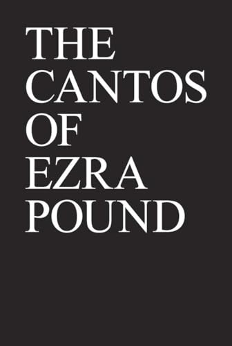 9780811213264: The Cantos of Ezra Pound