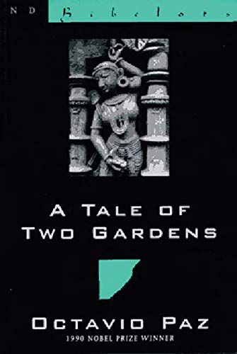 9780811213493: A Tale of Two Gardens (New Directions Bibelot)