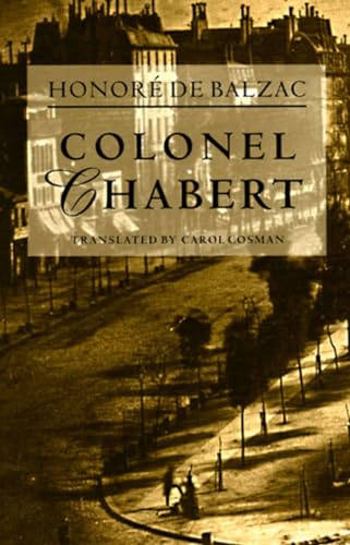 Colonel Chabert (9780811213592) by HonorÃ© De Balzac; Carol Cosman