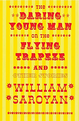 9780811213653: The Daring Young Man on the Flying Trapeze: 0 (New Directions Classic)