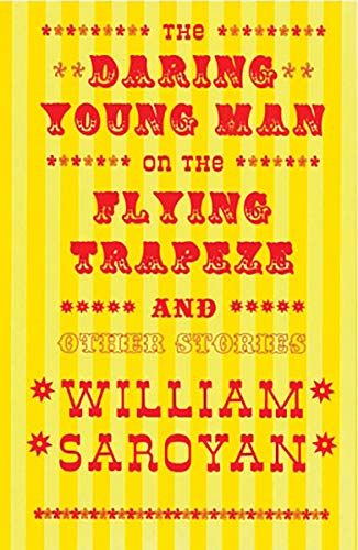 9780811213653: The Daring Young Man on the Flying Trapeze (New Directions Classic)