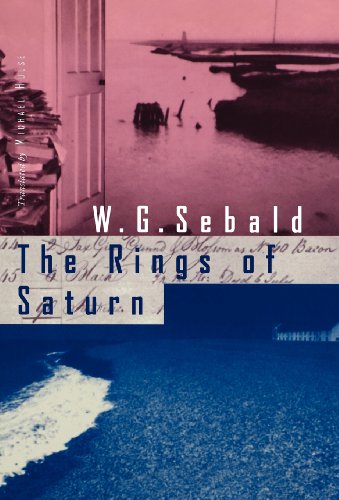 The Rings of Saturn - Sebald, W. G.