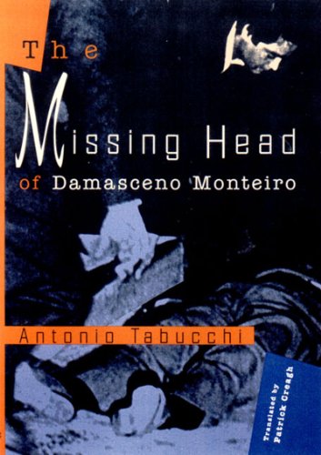 Beispielbild fr The Missing Head of Damasceno Monteiro zum Verkauf von Better World Books