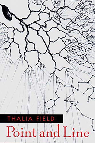 Point and Line - Field, Thalia