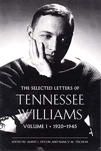 Stock image for The Selected Letters of Tennessee Williams, Volume I: 1920-1945 for sale by Better World Books: West