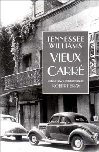 Vieux CarrÃ© (9780811214605) by Williams, Tennessee
