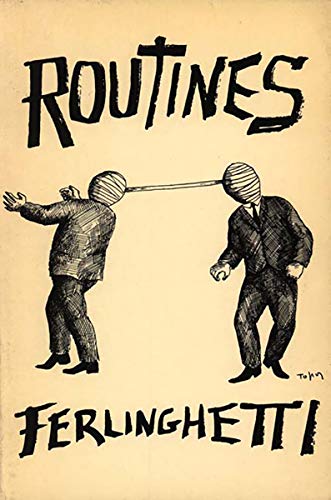 Routines, Expanded Edition - Lawrence Ferlinghetti