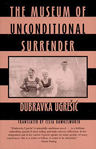 Stock image for The Museum of Unconditional Surrender for sale by 369 Bookstore