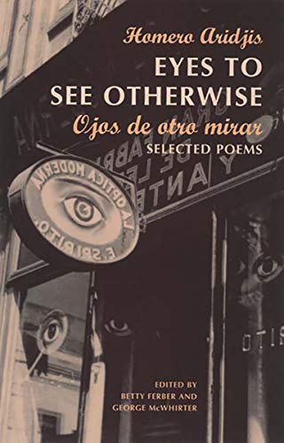Imagen de archivo de Eyes to See Otherwise: Poetry a la venta por Open Books