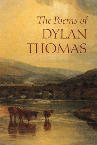 Beispielbild fr The Poems of Dylan Thomas zum Verkauf von Violet's Bookstack