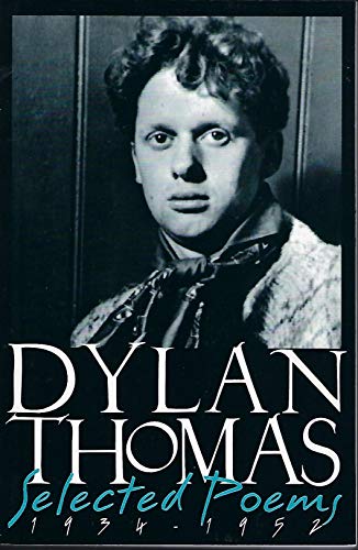 9780811215428: Dylan Thomas - Selected Poems 1934-1952
