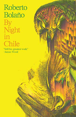 Beispielbild fr By Night in Chile: A Novel zum Verkauf von Hourglass Books