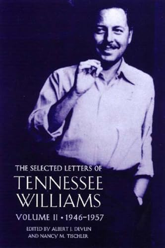Beispielbild fr The Selected Letters of Tennessee Williams, Vol. 2: 1945-1957 zum Verkauf von Books From California