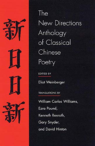 Beispielbild fr The New Directions Anthology of Classical Chinese Poetry zum Verkauf von SecondSale