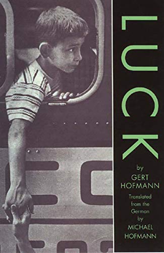 Luck (9780811216074) by Hofmann, Gert