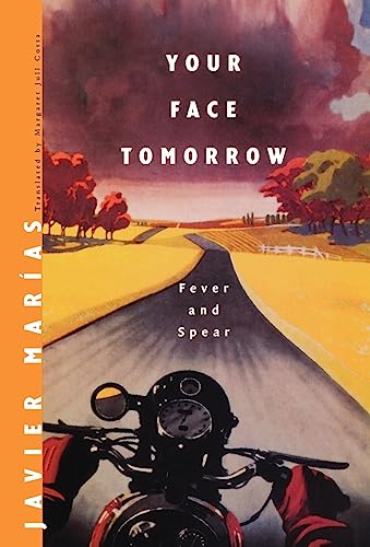 9780811216128: Your Face Tomorrow: Fever and Spear