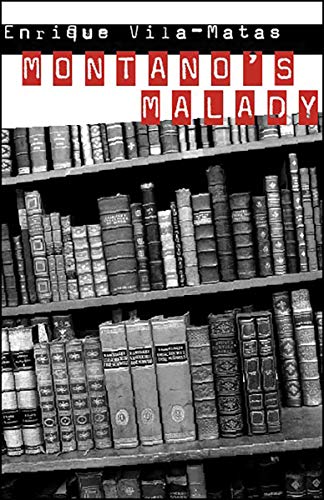 Stock image for Montano's Malady (New Directions Paperbook) for sale by Ergodebooks