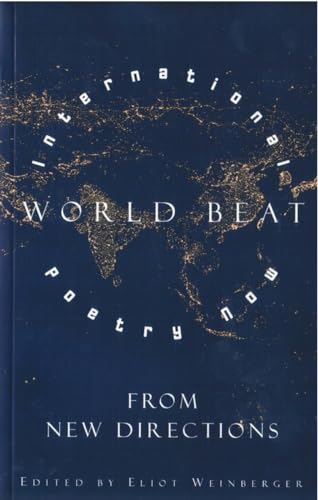 Beispielbild fr World Beat: International Poetry Now from New Directions (New Directions Paperbook) zum Verkauf von The Book Shelf