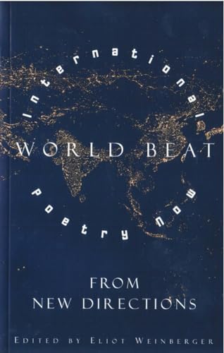 Stock image for World Beat: International Poetry Now From New Directions (New Directions Paperbook) for sale by Wonder Book