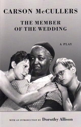 Stock image for The Member of the Wedding: The Play (New Edition) (New Directions Paperbook) for sale by SecondSale