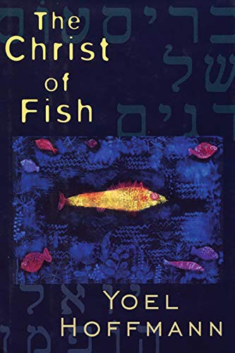 Beispielbild fr The Christ of Fish zum Verkauf von Ergodebooks