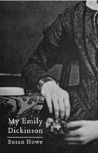 Imagen de archivo de My Emily Dickinson a la venta por ThriftBooks-Dallas
