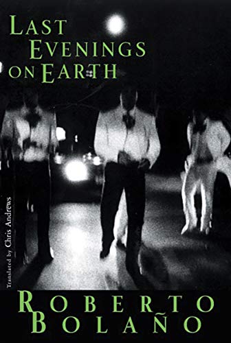 9780811216883: Last Evenings on Earth (New Directions Paperbook)