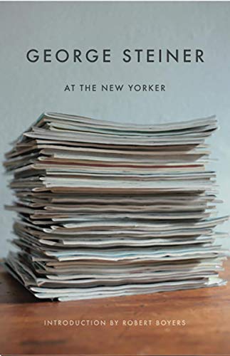 Beispielbild fr George Steiner at the New Yorker (New Directions Paperbook) zum Verkauf von AwesomeBooks