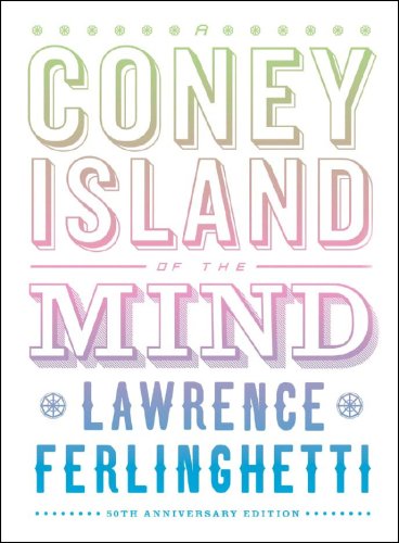 9780811217613: A Coney Island of the Mind: 50th Anniversary Edition