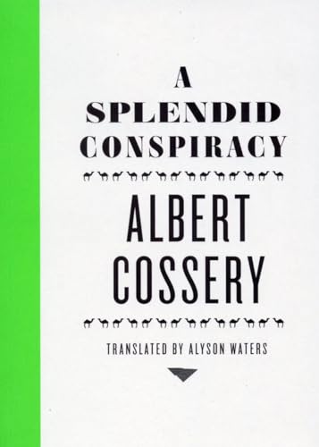 Stock image for A Splendid Conspiracy for sale by Better World Books