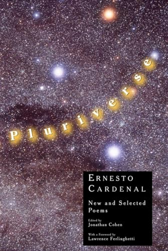 Pluriverse: New and Selected Poems (9780811218092) by Ernesto Cardenal