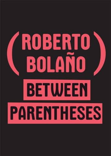 9780811218146: Between Parentheses: Essays, Articles and Speeches, 1998-2003