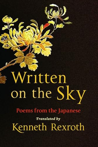 Beispielbild fr Written on the Sky: Poems from the Japanese zum Verkauf von ThriftBooks-Atlanta