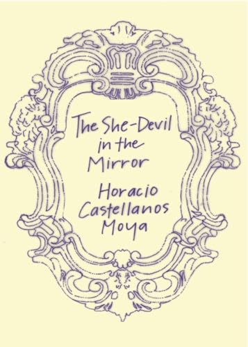 Beispielbild fr The She-Devil in the Mirror (New Directions Paperbook) zum Verkauf von Half Price Books Inc.