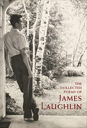 Beispielbild fr The Collected Poems of James Laughlin zum Verkauf von Better World Books