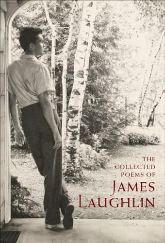 COLLECTED POEMS OF JAMES LAUGHLIN