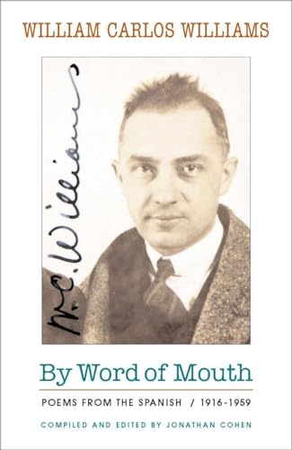 Imagen de archivo de By Word of Mouth: Poems from the Spanish, 1916-1959 (Bilingual Edition) (New Directions Paperbook) a la venta por Ergodebooks