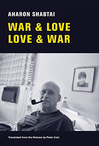 Beispielbild fr War & Love, Love & War: New and Selected Poems zum Verkauf von ThriftBooks-Atlanta