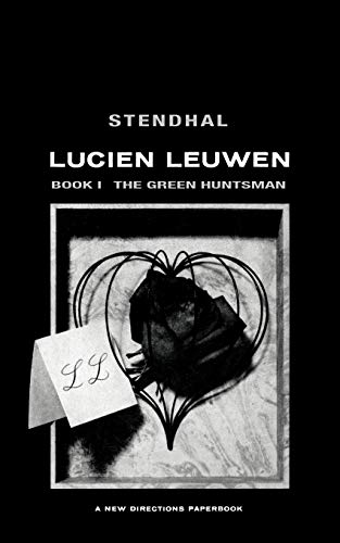 9780811218955: The Green Huntsman: Lucien Leuwen Book 1