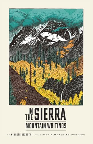 Stock image for In the Sierra Mountain Writings for sale by Revaluation Books