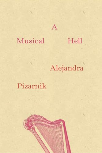 9780811220965: A Musical Hell: 0 (New Directions Poetry Pamphlets)