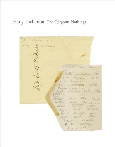 Imagen de archivo de The Gorgeous Nothings: Emily Dickinson's Envelope Poems a la venta por HPB-Ruby