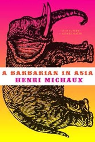 9780811222136: A Barbarian in Asia [Lingua Inglese]