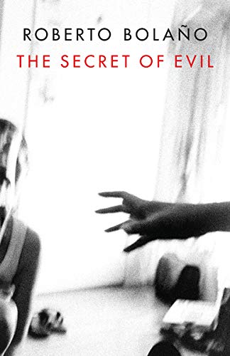 Imagen de archivo de The Secret of Evil a la venta por Russell Books